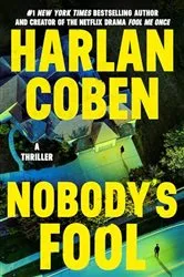 Book cover of Nobody's Fool by Harlan Coben