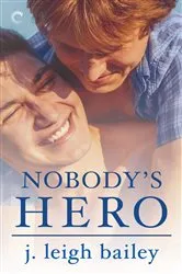 Book cover of Nobody's Hero by Carrie Alexander