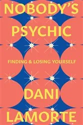 Book cover of Nobody's Psychic by Unknown