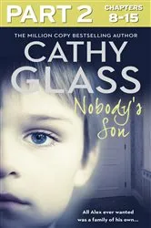 Book cover of Nobody’s Son: Part 2 of 3 by Cathy Glass