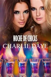 Book cover of Noche de Chicas by Charlie Daye