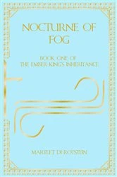 Book cover of Nocturne of Fog by Martlet di Rotstein