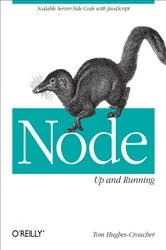 Book cover of Node: Up and Running by Tom Hughes-Croucher