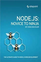 Book cover of Node.js: Novice to Ninja by Craig Buckler