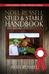 Book cover of Noel Russell Stud & Stable Handbook by Noel Russell