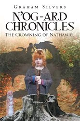 Book cover of N'og-Ard Chronicles by Graham Silvers