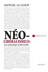 Book cover of Néolibéralisme(s) by Serge Audier