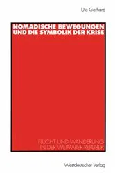 Book cover of Nomadische Bewegungen und die Symbolik der Krise by Ute Gerhard