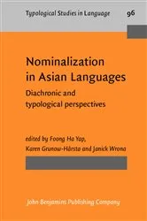 Book cover of Nominalization in Asian Languages by Foong Ha Yap