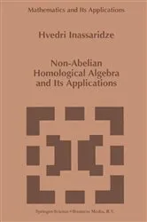 Book cover of Non-Abelian Homological Algebra and Its Applications by Hvedri Inassaridze