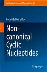 Book cover of Non-canonical Cyclic Nucleotides by Roland Seifert