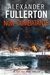 Book cover of Non-Combatants by Alexander Fullerton