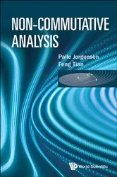 Book cover of Non-commutative Analysis by Unknown