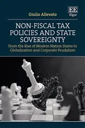 Book cover of Non-Fiscal Tax Policies and State Sovereignty by Unknown