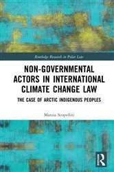 Book cover of Non-Governmental Actors in International Climate Change Law by Marzia Scopelliti