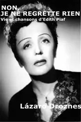 Book cover of Non, je ne regrette rien by Lázaro Droznes