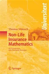 Book cover of Non-Life Insurance Mathematics by Thomas Mikosch