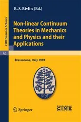 Book cover of Non-linear Continuum Theories in Mechanics and Physics and their Applications by R. S. Rivlin