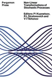 Book cover of Non-Linear Transformations of Stochastic Processes by P. I. Kuznetsov