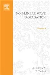 Book cover of Non-Linear Wave Propagation With Applications to Physics and Magnetohydrodynamics by A Jeffrey and T Taniuti by A. Jeffrey
