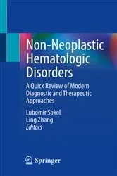 Book cover of Non-Neoplastic Hematologic Disorders by Lubomir Sokol