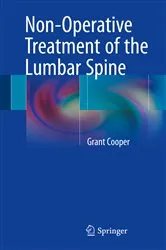 Book cover of Non-Operative Treatment of the Lumbar Spine by Grant Cooper