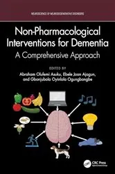 Book cover of Non-Pharmacological Interventions for Dementia by Abraham Olufemi Asuku