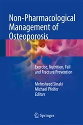 Book cover of Non-Pharmacological Management of Osteoporosis by Mehrsheed Sinaki