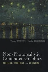 Book cover of Non-Photorealistic Computer Graphics by Thomas Strothotte