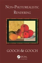 Book cover of Non-Photorealistic Rendering by Bruce Gooch