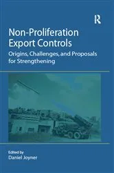 Book cover of Non-Proliferation Export Controls by Daniel Joyner