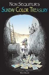 Book cover of Non Sequitur's Sunday Color Treasury by Unknown