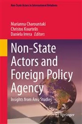 Book cover of Non-State Actors and Foreign Policy Agency by Marianna Charountaki