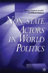 Book cover of Non-State Actors in World Politics by D. Josselin