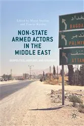 Book cover of Non-State Armed Actors in the Middle East by Murat Yeşiltaş