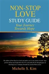 Book cover of Non-Stop Love Study Guide by Michelle S. Kim