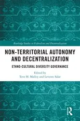 Book cover of Non-Territorial Autonomy and Decentralization by Tove H. Malloy