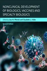 Book cover of Nonclinical Development of Biologics, Vaccines and Specialty Biologics (2nd ed.) by Lisa M. Plitnick