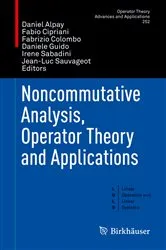 Book cover of Noncommutative Analysis, Operator Theory and Applications by Unknown