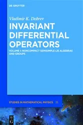 Book cover of Noncompact Semisimple Lie Algebras and Groups by Vladimir K. Dobrev
