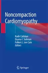 Book cover of Noncompaction Cardiomyopathy by Kadir Caliskan