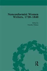 Book cover of Nonconformist Women Writers, 1720–1840, Part II vol 7 by Timothy Whelan