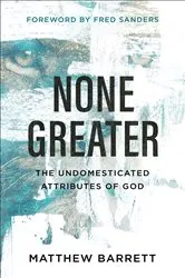 Book cover of None Greater by Matthew Barrett