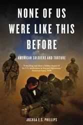 Book cover of None of Us Were Like This Before by Joshua E.S. Phillips