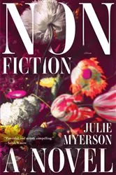 Book cover of Nonfiction: A Novel by Julie Myerson