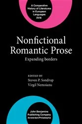 Book cover of Nonfictional Romantic Prose by Steven P. Sondrup
