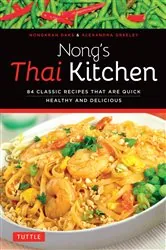 Book cover of Nong's Thai Kitchen by Nongkran Daks