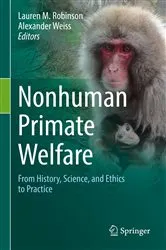 Book cover of Nonhuman Primate Welfare by Lauren M. Robinson