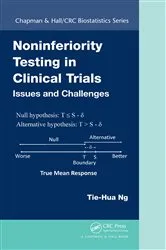Book cover of Noninferiority Testing in Clinical Trials by Tie-Hua Ng