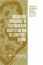 Book cover of Noninvasive Assessment of Trabecular Bone Architecture and The Competence of Bone by Sharmila Majumdar